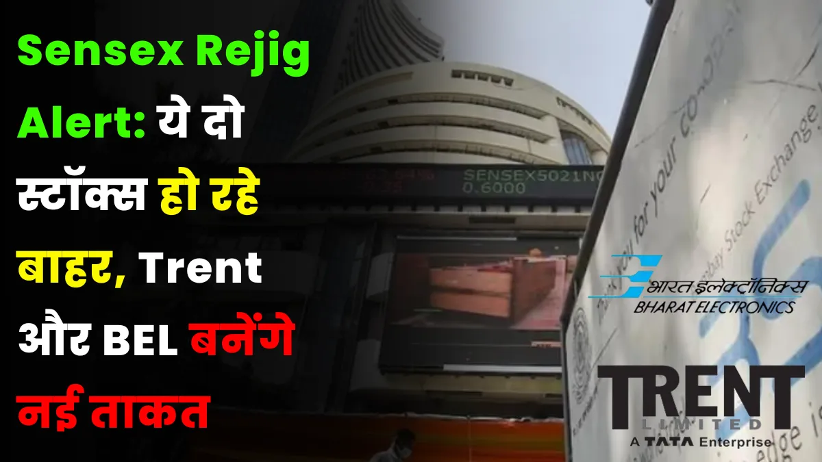 Sensex Rejig